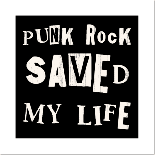 punk rock saved my life Posters and Art